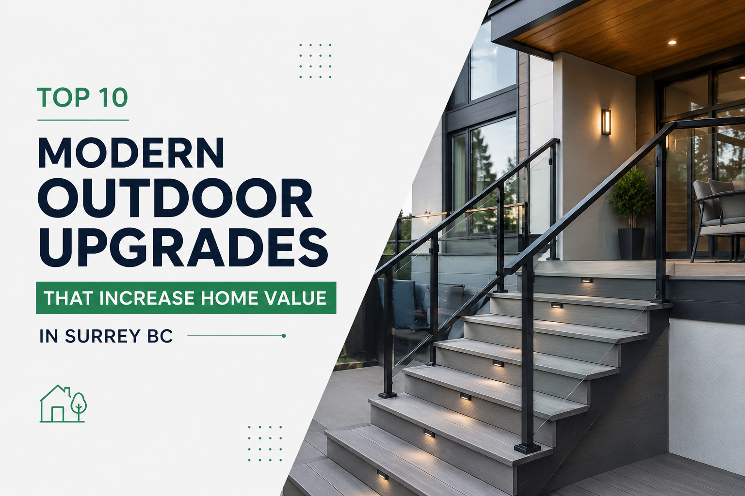 modern outdoor upgrades Surrey BC